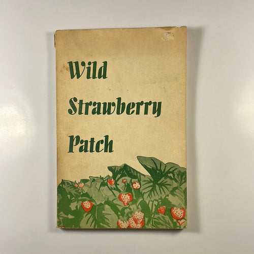 Wild Strawberry Patch - James H. Ramp