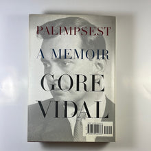 Load image into Gallery viewer, Gore Vidal Palimpsest, A Memoir - 1st Edition