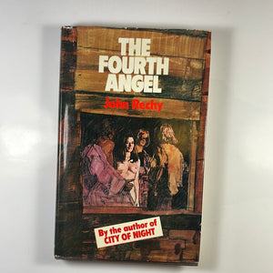 SIGNED - The Fourth Angel - John Rechy