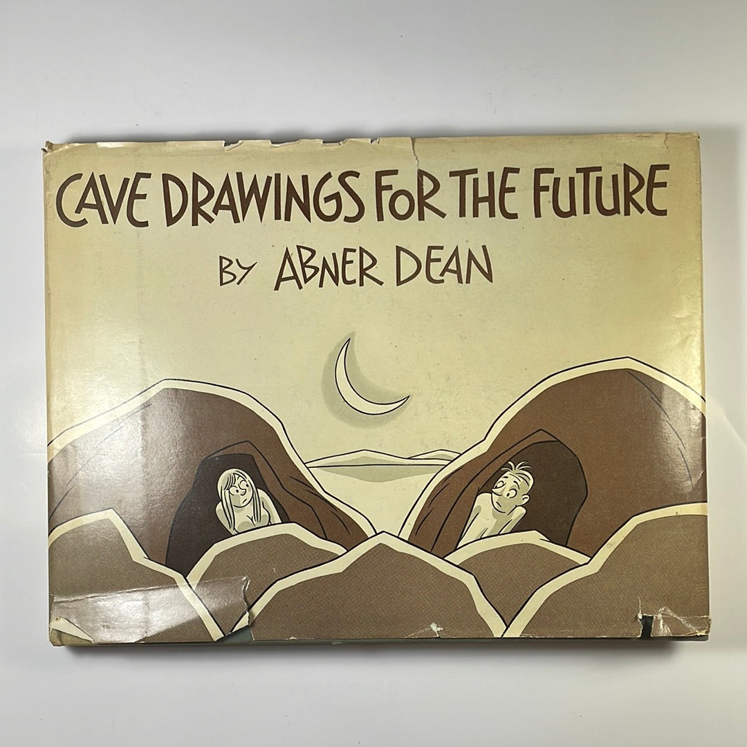 Cave Drawings for the Future - Abner Dean